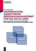 Kooperationsorientiertes Personalmanagement für die Hotellerie