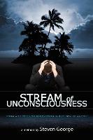 Stream of Unconsciousness: From Addiction to Redemption in the City of Angels