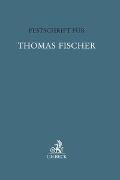 Festschrift für Thomas Fischer