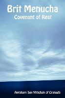 Brit Menucha - Covenant of Rest