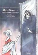 MARY SHELLEY LA MUERTE DEL MONSTRUO