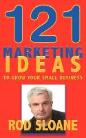 121 Marketing Ideas to Grow Your Small Business