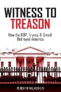 Witness to Treason