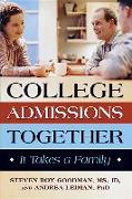 College Admissions Together: It Takes a Family