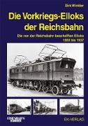 Die Vorkriegs-Elloks der Reichsbahn