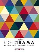 Colorama. El libro de los colores del mundo