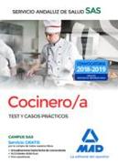 Cocinero-a : Servicio Andaluz de Salud. Test y casos prácticos