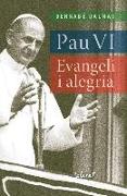 Pau VI : evangeli i alegria