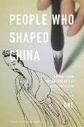 People Who Shaped China