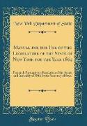 Manual for the Use of the Legislature of the State of New York for the Year 1864