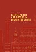 Globalization and Change in Higher Education