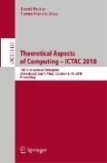 Theoretical Aspects of Computing – ICTAC 2018