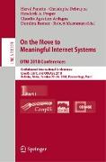 On the Move to Meaningful Internet Systems. OTM 2018 Conferences