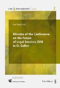 Minutes of the Conference on the Future of Legal Services