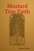 Mustard Tree Faith