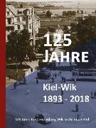 125 Jahre Kiel-Wik 1893 - 2018