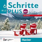 Schritte plus Neu 6 B1.2 - Österreich - CDs zum Kursbuch