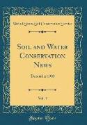 Soil and Water Conservation News, Vol. 4: December 1983 (Classic Reprint)