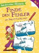 Finde den Fehler. Im Abenteuerland