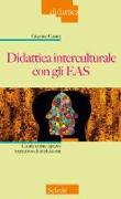 Didattica interculturale con gli EAS. L'aula come spazio narrativo di inclusione