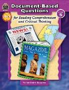 Document-Based Questions for Reading Comprehension and Critical Thinking