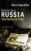 Restoration in Russia: Why Capitalism Failed