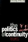 The Politics of Continuity: British Foreign Policy and the Labour Government, 1945-6