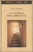 La pazienza dell'arrostito. Giornali e ricordi (1983-87)