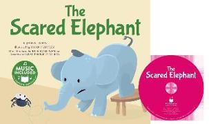 The Scared Elephant [With CD (Audio)]