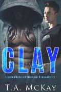 Clay: A Leaving Marks and Undercover Series Crossover Book