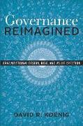 Governance Reimagined: Organizational Design, Risk, and Value Creation