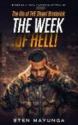 The Life of the Stuart Broderick - The Week of Hell!: Based on a Real Fictional Character