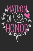 Journal: Matron of Honor