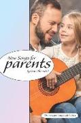 New Songs for Parents: By Ivar Oksendal - The Anapta Songbook Series