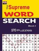 The Supreme Word Search Puzzle Book 3