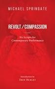 Revolt/Compassion Volume 37