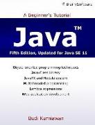 Java: A Beginner's Tutorial (Fifth Edition)