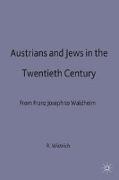 Austrians and Jews in the Twentieth Century