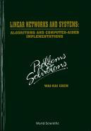 Linear Networks and Systems: Algorithms and Computer-Aided Implementations: Problems and Solutions