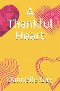 A Thankful Heart