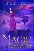 Magic in Her Harem: A Fantasy Reverse Harem Romance