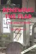 Renewing the Fear a Jew Goes to Berlin: Second, Revised Edition