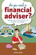 Do You Need a Financial Adviser?