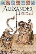 Alexander III, 1249-1286