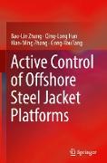 Active Control of Offshore Steel Jacket Platforms