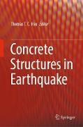 Concrete Structures in Earthquake