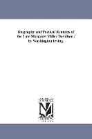 Biography and Poetical Remains of the Late Margaret Miller Davidson / By Washington Irving