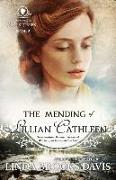 The Mending of Lillian Cathleen: The Women of Rock Creek - Book 2