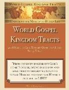 World Gospel Kingdom Tracts: 2018 Selected Life Ministry