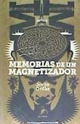 Memorias de un magnetizador